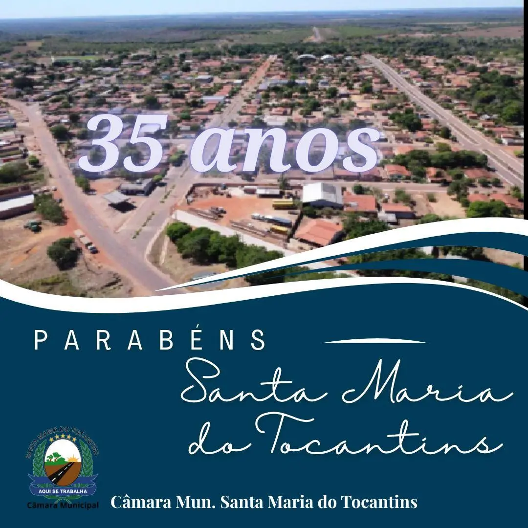 Santa Maria do Tocantins celebra mais um ano de história, progresso e orgulho de seu povo